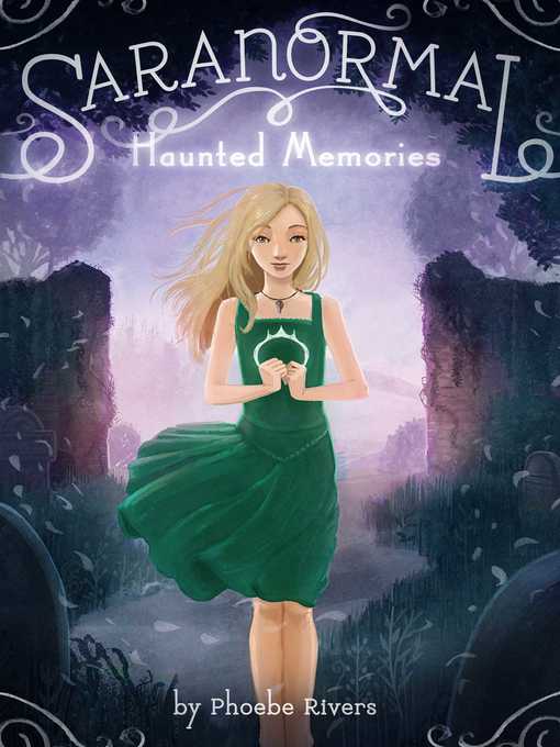 Title details for Haunted Memories by Phoebe Rivers - Wait list